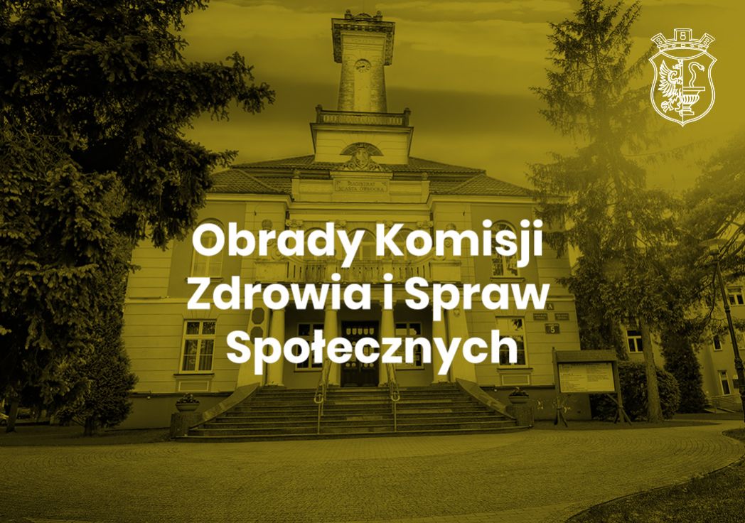 Komisja Zdrowia i Spraw Społecznych -...